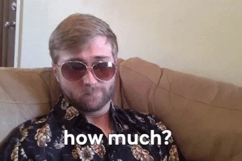 Reaction GIF of a man in sunglasses asking how much?